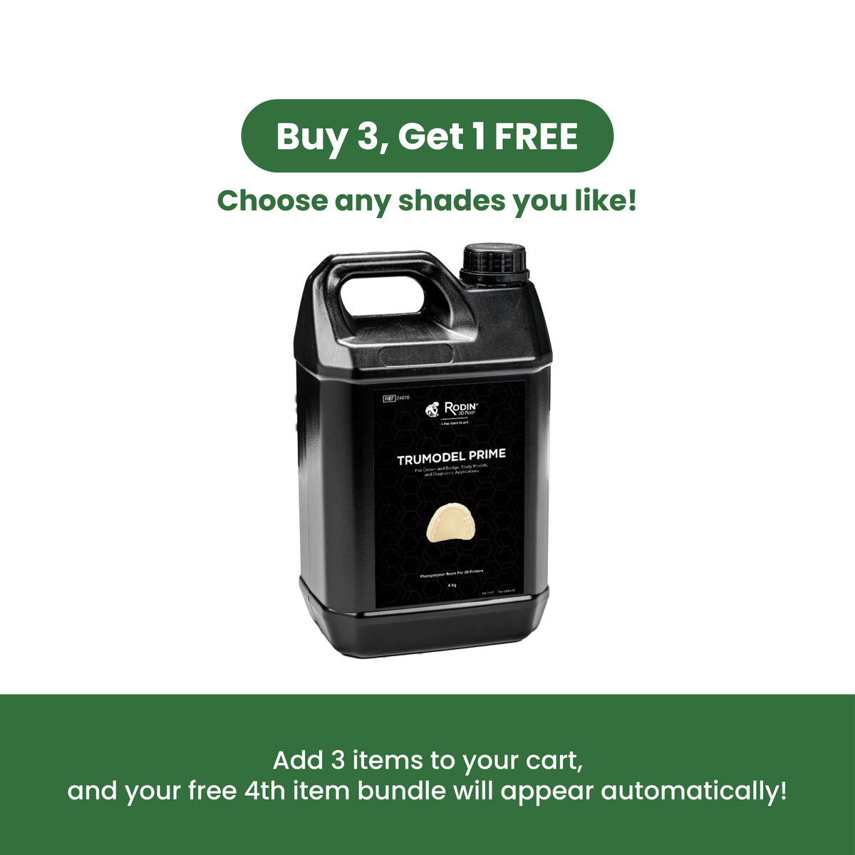 Rodin® TruModel™ 4 Kg (3 + 1 Promotion)