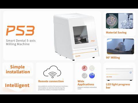P53 - Smart dental 5-axis milling machine